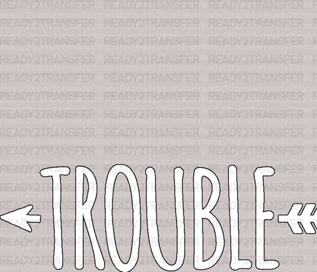 TROUBLE DTF Transfer - ready2transfer