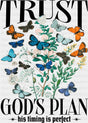 Trust God’s Plan His Timing Is Perfect - Christianity DTF Transfer Adult Unisex - S & M (10’’) / Dark Color Design (See