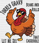 Turkey Gravy Beans And Rolls - Thanksgiving DTF Transfer Adult Unisex - S & M (10’’) / Dark Color Design (See Imaging)