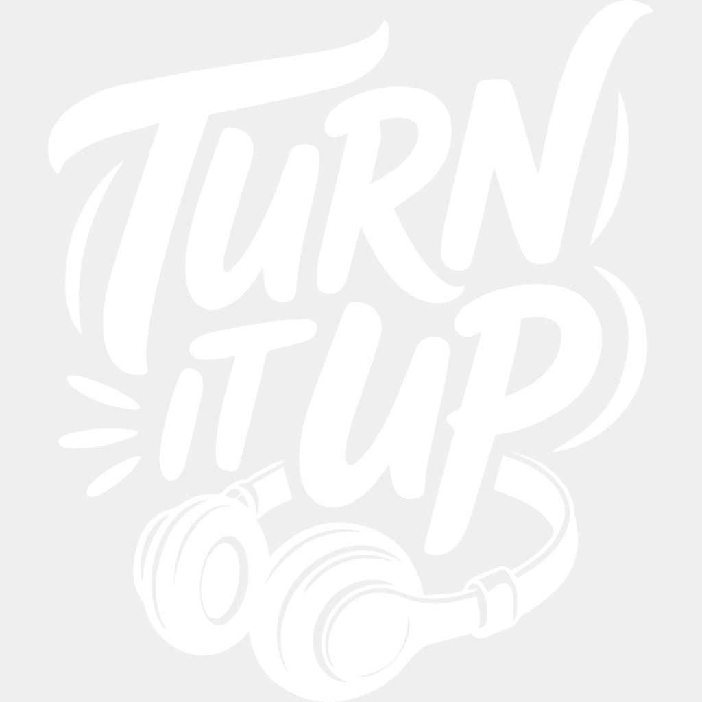 Turn It Up - Music DTF Transfers ready2transfer Light Color Design (See Imaging)