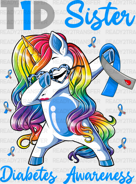 Type 1 Diabetes Sister Pony Design - Dtf Heat Transfer