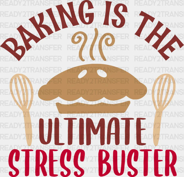 Ultimate Stress Buster - Cooking DTF Heat Transfer