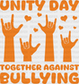 Unity Day Together Against Bullying - Anti Iron On Dtf Transfer