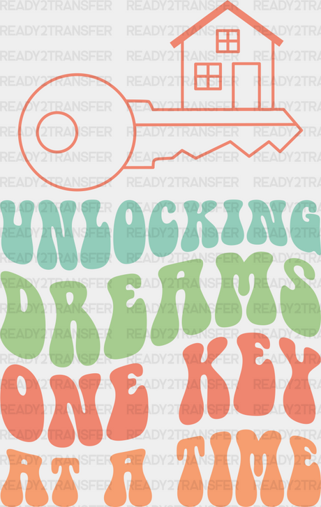 Unlocking Dreams One Key At A Time - Realtor Dtf Transfer