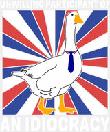 Unwilling Participant Of An Idiocracy - Funny DTF Transfer Adult Unisex - S & M (10’’) / Light Color Design (See