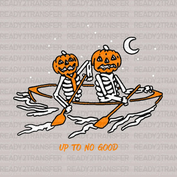 UP TO NO GOOD DTF Transfer