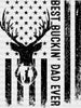 USA Flag Best Buckin' Dad Ever Father's Day DTF Transfer ready2transfer Black