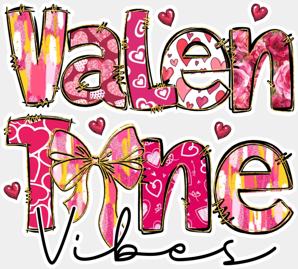 Valentine Vibes Pink Design - Valentine’s Day Dtf Transfer Adult Unisex S & M (10’’) / Light