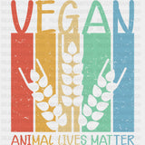 Vegan Animals Lives Matter - Vegan DTF Transfers