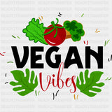 Vegan Vibes - Vegan DTF Transfers - Adult Unisex - S & M (10’’) / Dark Color Design (See Imaging)