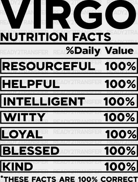 Virgo Nutrition Facts - Zodiacs & Horoscopes Dtf Heat Transfer Adult Unisex S M (10’’) / Dark