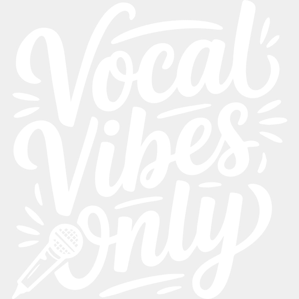 Vocal Vibes Only - Music DTF Transfers ready2transfer Light Color Design (See Imaging)