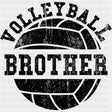 Volleyball Brother Black & White - Volleyball DTF Transfers ready2transfer Dark Color Design (See Imaging)