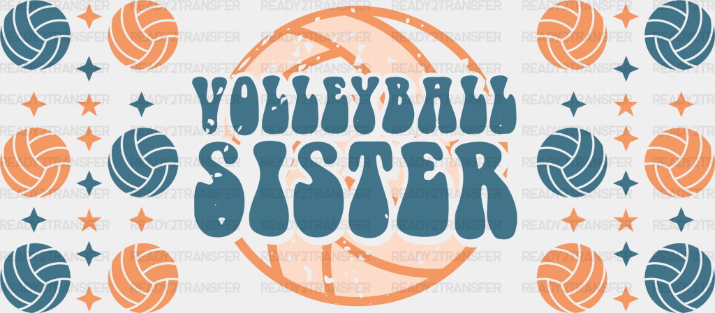 Volleyball Sister - Cup Wrap Uv Sticker Permanent Dtf Decal