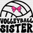 Volleyball Sister, Pink Ribbon - Volleyball DTF Transfers ready2transfer Dark Color Design (See Imaging)