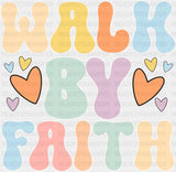 Walk By Faith - Christianity DTF Transfer