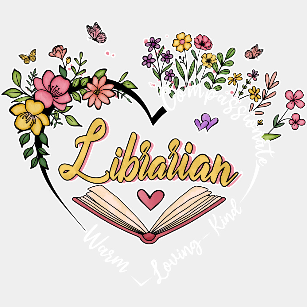 Warm Loving Kind Librarian - Librarian DTF Transfers Adult Unisex - S & M (10’’) / Light Color Design (See Imaging)