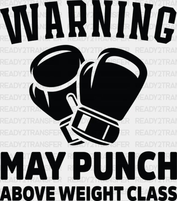 Warning May Punch - Boxing DTF Heat Transfer