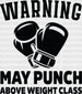 Warning May Punch - Boxing DTF Heat Transfer ready2transfer Black