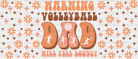 Warning Volleyball Dad - Cup Wrap Uv Sticker Permanent Dtf Decal