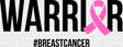 Warrior #BREASTCANCER B&W - Breast Cancer DTF Transfer Adult Unisex - S & M (10’’) / Dark Color Design (See Imaging)