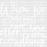 We Have Everything - Family Reunion Dtf Heat Transfer Adult Unisex S & M (10’’) / Light Color