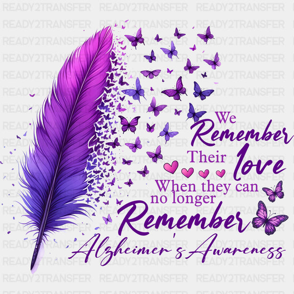 We Remember Their Love - Alzheimer's Awareness DTF Transfer