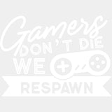 We Respawn - Video Game DTF Heat Transfer ready2transfer Light Color Design ( See imaging )