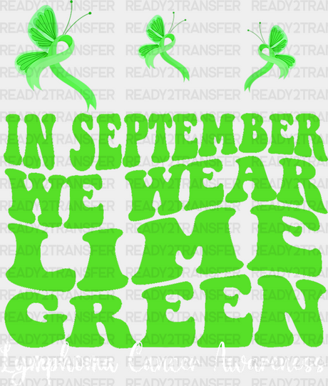 We Wear Lime Green - Lymphoma Dtf Heat Transfer Adult Unisex S & M (10’’) / Light Color Design