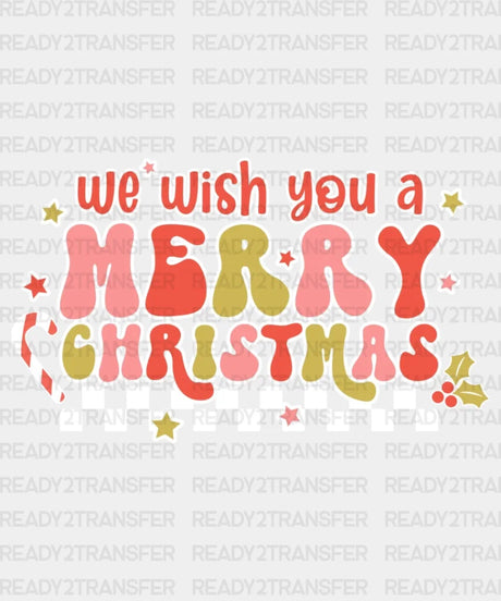 We Wish You A Merry Christmas Dtf Transfer