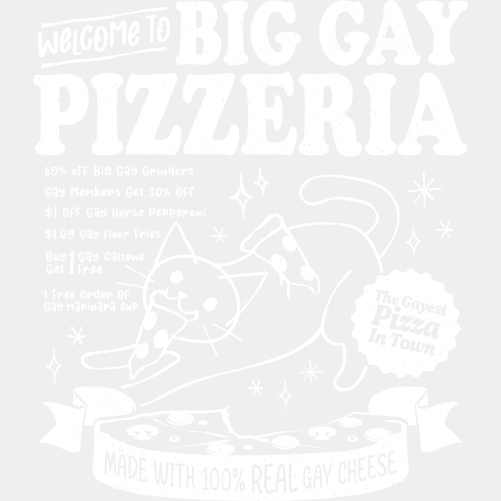 Welcome To Big Gay Pizzeria - Lesbian DTF Transfers ready2transfer Light Color Design (See Imaging)