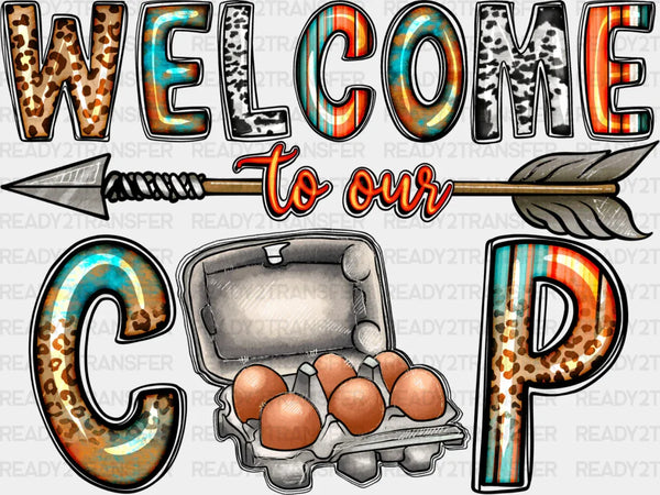 Welcome To Our Coop - Farm Animals Iron On DTF Transfer