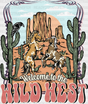 Welcome Wild West Design - Western Dtf Transfers