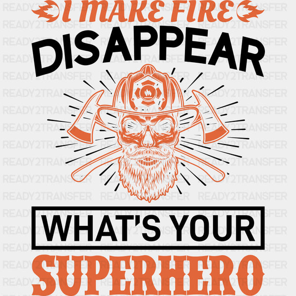 What's Your Superhero - Fire Department DTF Transfers