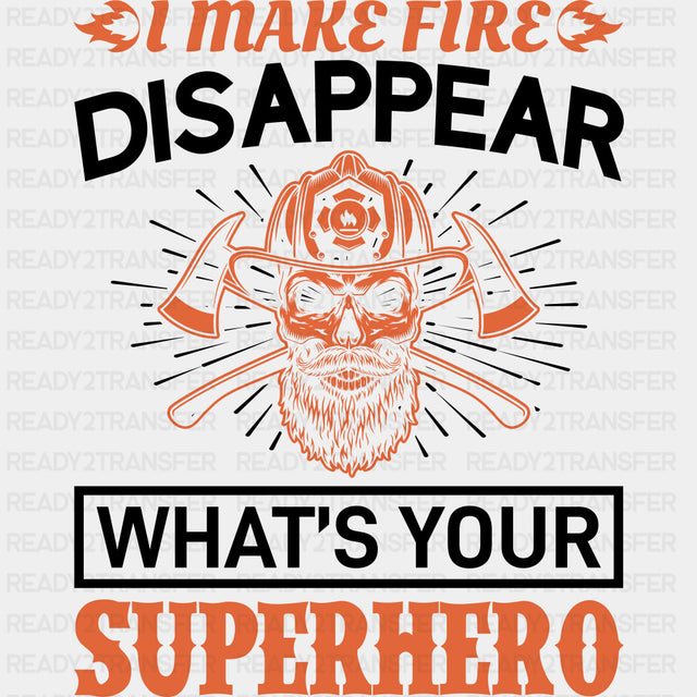 What's Your Superhero - Fire Department DTF Transfers ready2transfer Dark Color Design (See Imaging)