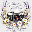 When Life Gets Blurry Adjust Your Focus - Photography DTF Transfers