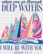 When You Go Through Deep Waters - Faith DTF Transfer ready2transfer Dark Color Design (See Imaging)