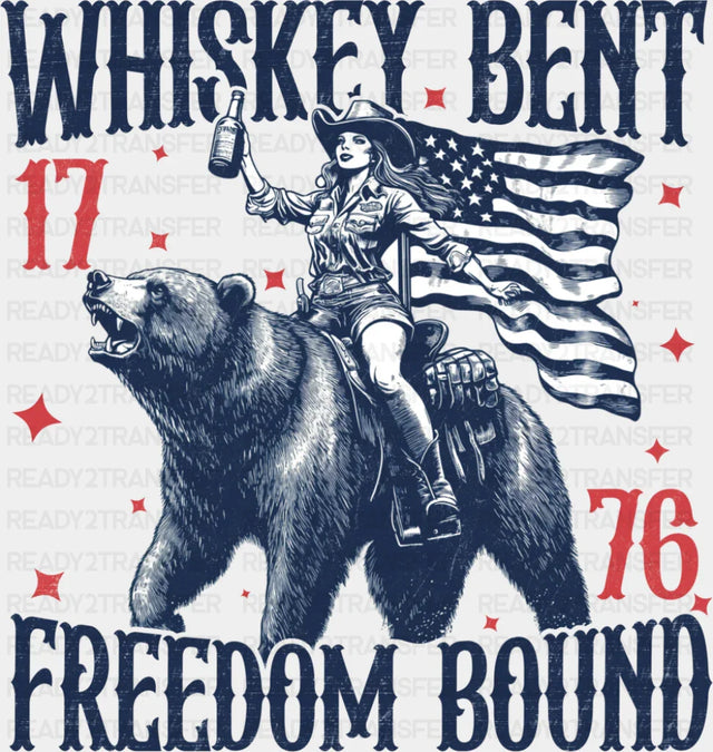 Whiskey Bent Freedom Bound - 4th Of July DTF Transfer Adult Unisex - S & M (10’’) / Dark Color Design (See Imaging)