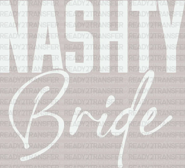 White Nashty Bride DTF Transfer