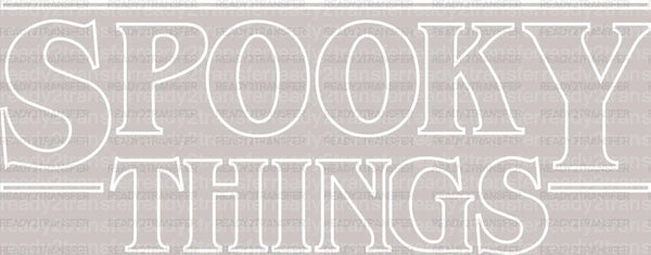 White Spooky Things DTF Transfer