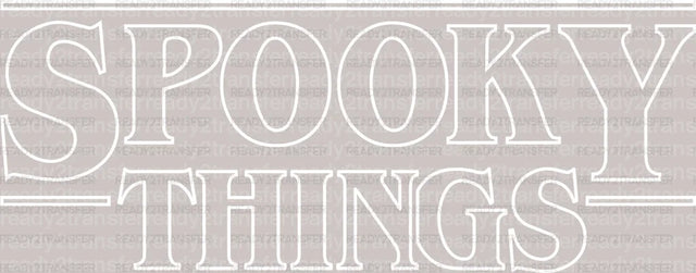 White Spooky Things DTF Transfer ready2transfer