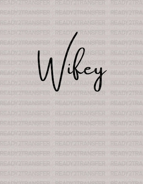 Wifey DTF Transfer