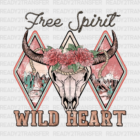 Wild Heart Free Spirit Dtf Transfer