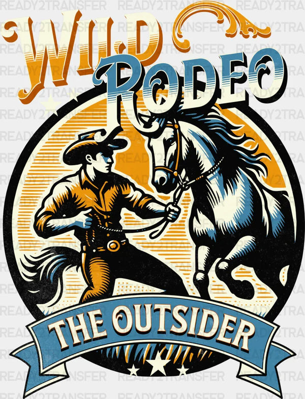 Wild Rodeo The Outsider Design - Rodeo DTF Transfers