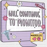 Will Continue To Monitor - Nurse DTF Transfers ready2transfer