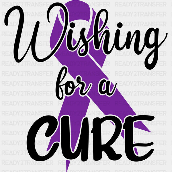 Wishing For A Cure - Hodgkin's Lymphoma Cancer DTF Transfers