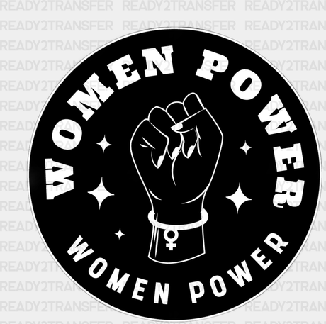 Women Power Rising Fist Design - Empowerment Dtf Heat Transfer Adult Unisex S & M (10’) / White