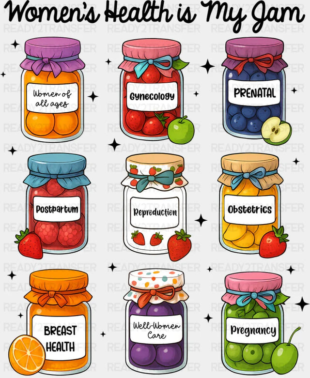 Women’s Health Is My Jam - Feminism DTF Transfer Adult Unisex - S & M (10’’) / Dark Color Design (See Imaging)