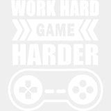 Work Hard Game Harder - Video Game DTF Heat Transfer ready2transfer Light Color Design ( See imaging )