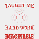 Working On Fire Taught Me Hard Work - Fire Department DTF Transfers ready2transfer Light Color Design (See Imaging)